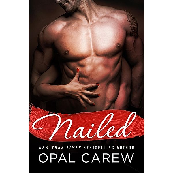 Nailed, Opal Carew