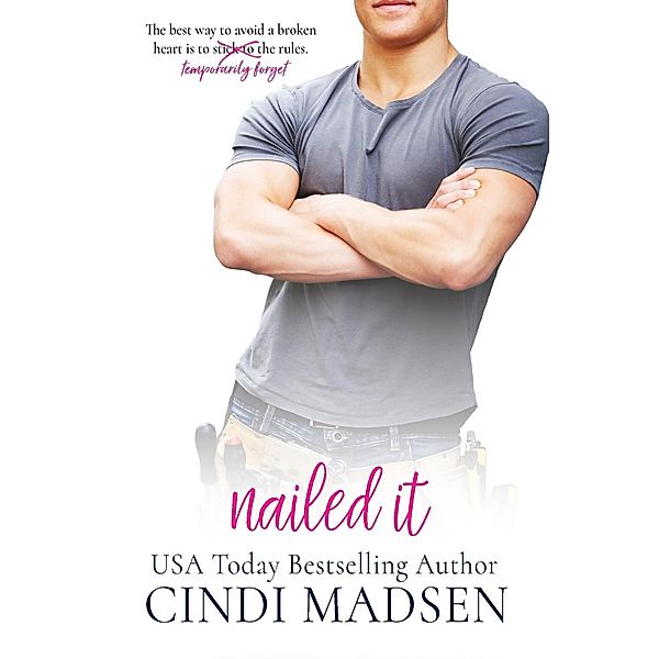 Nailed It, Cindi Madsen