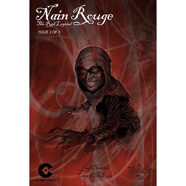 Nain Rouge: The Red Legend Vol.1 #2 / Nain Rouge: The Red Legend, Josef Bastian