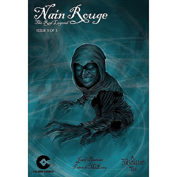 Nain Rouge: The Red Legend Vol.1 #3 / Nain Rouge: The Red Legend, Josef Bastian