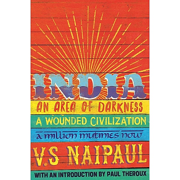Naipaul, V: India, V. S. Naipaul