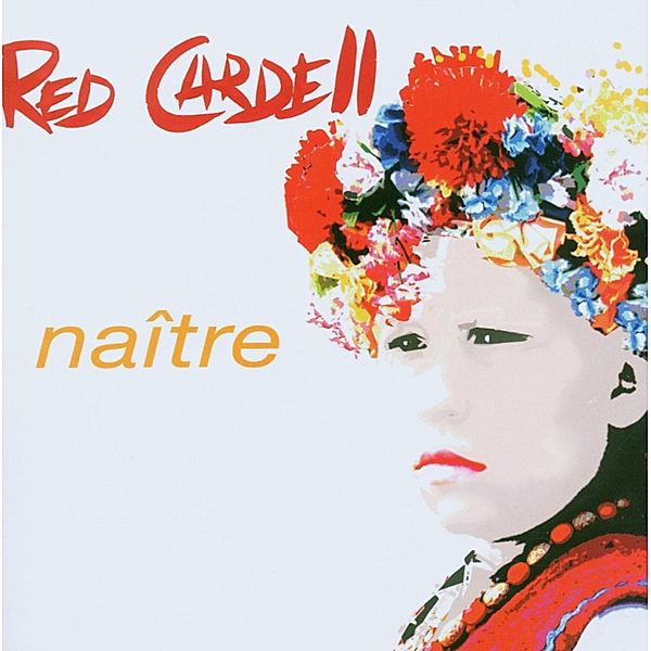 Naitre, Red Cardell