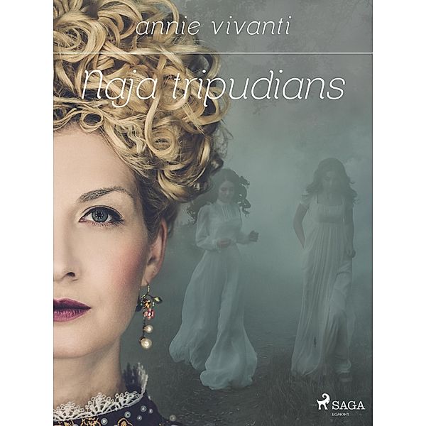 Naja tripudians, Annie Vivanti