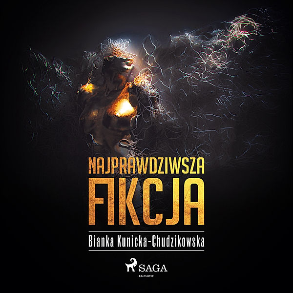 Najprawdziwsza fikcja, Bianka Kunicka-Chudzikowska