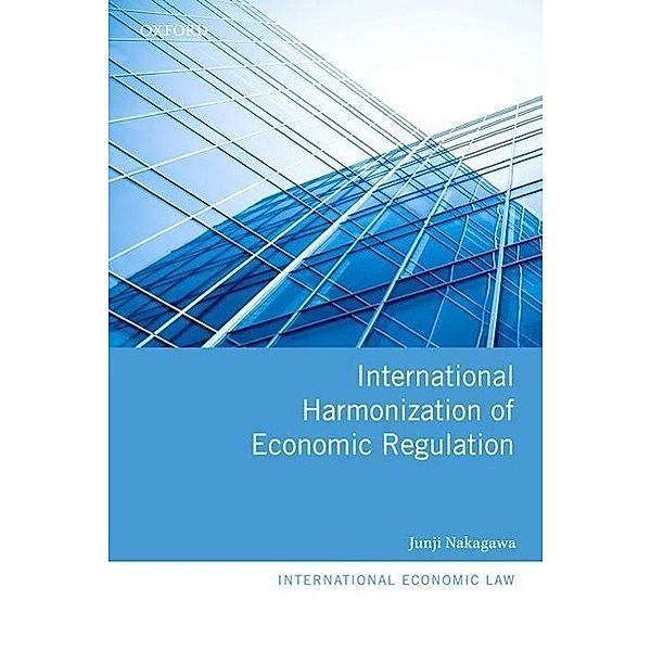 Nakagawa, J: International Harmonization of Economic, Junji Nakagawa