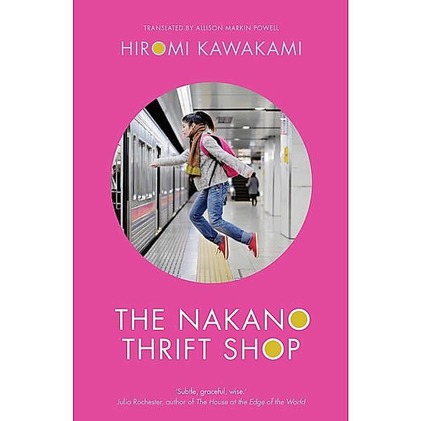 Nakano Thrift Shop, Hiromi Kawakami