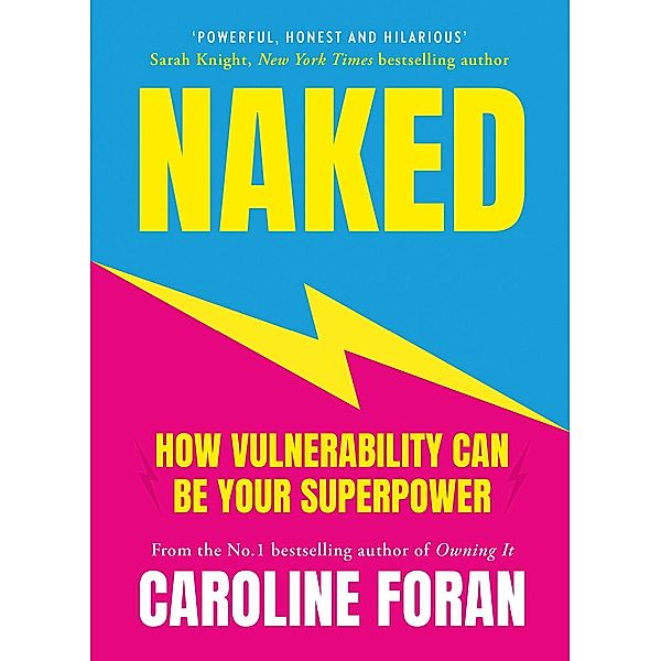 Naked, Caroline Foran