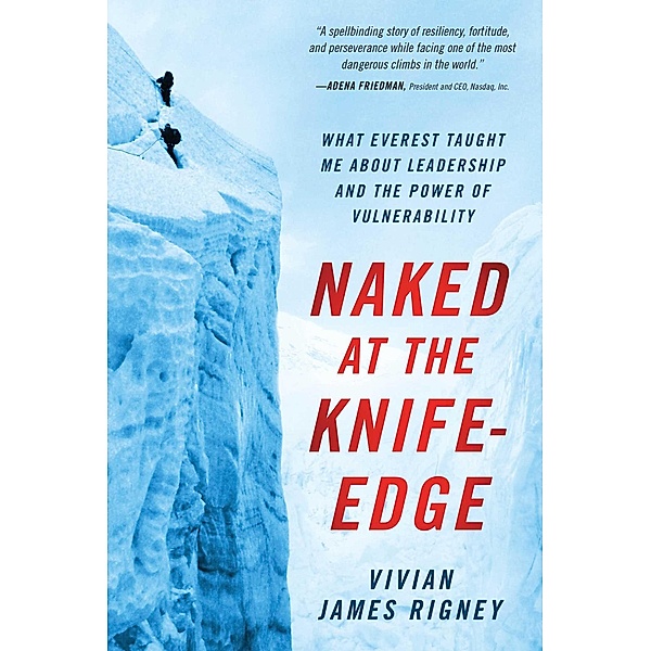 Naked at the Knife-Edge, Vivian James Rigney