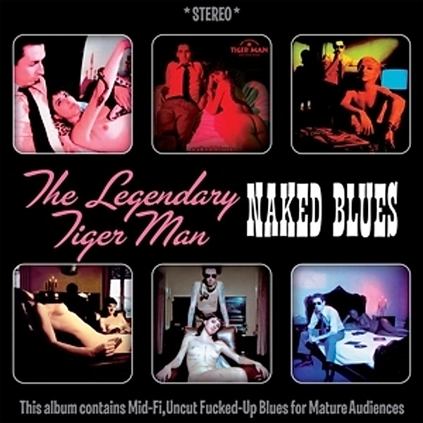 Naked Blues (Vinyl), The Legendary Tigerman