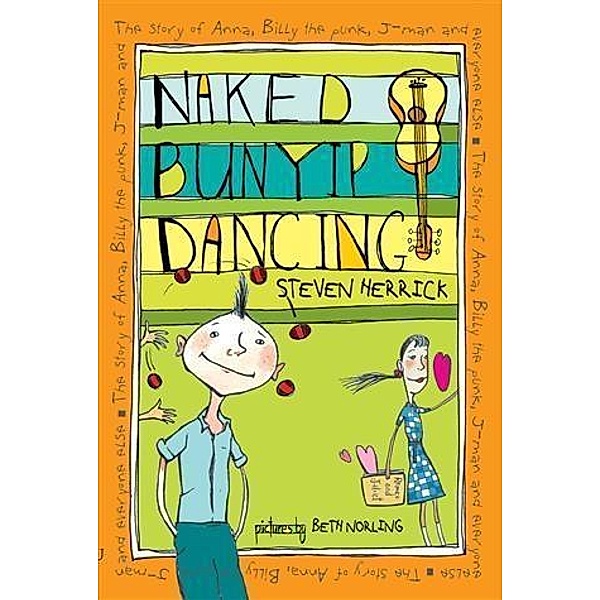 Naked Bunyip Dancing, Steven Herrick