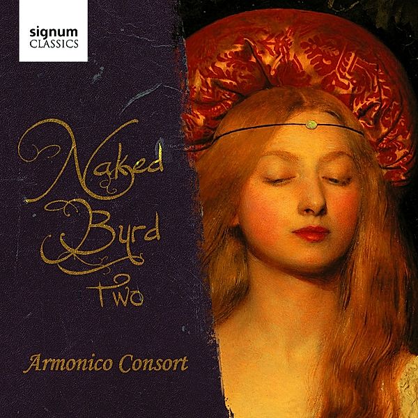 Naked Byrd Two, Monks, Armonico Consort