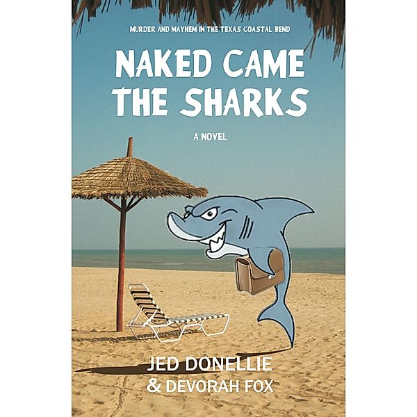 Naked Came the Sharks, Devorah Fox