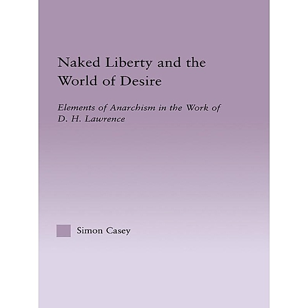 Naked Liberty and the World of Desire, Simon Casey