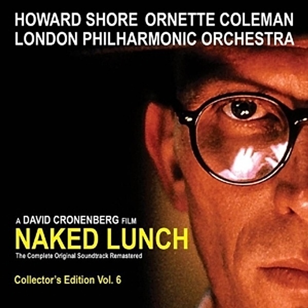 Naked Lunch-Soundtrack, Ornette Coleman, London Philh.Orch., Shore