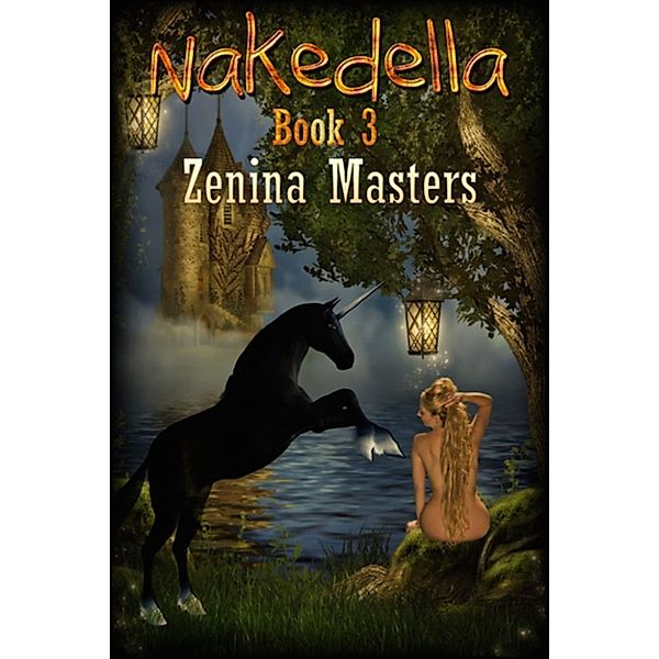 Nakedella: Nakedella 3, Zenina Masters