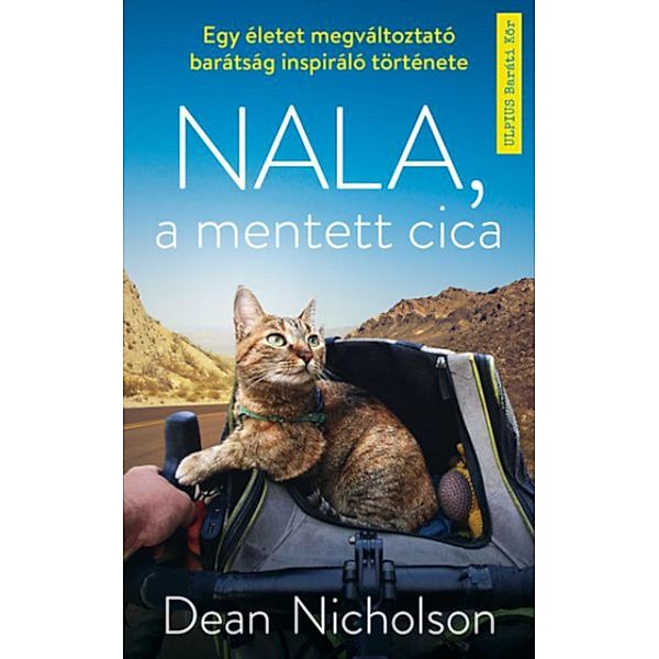 Nala, a mentett cica, Dean Nicolson