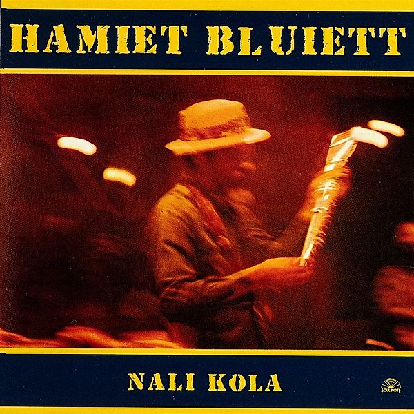 Nali Kola, Hamiet Bluiett