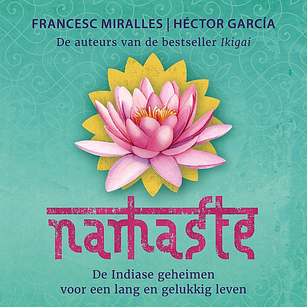 Namaste, Francesc Miralles, Héctor García