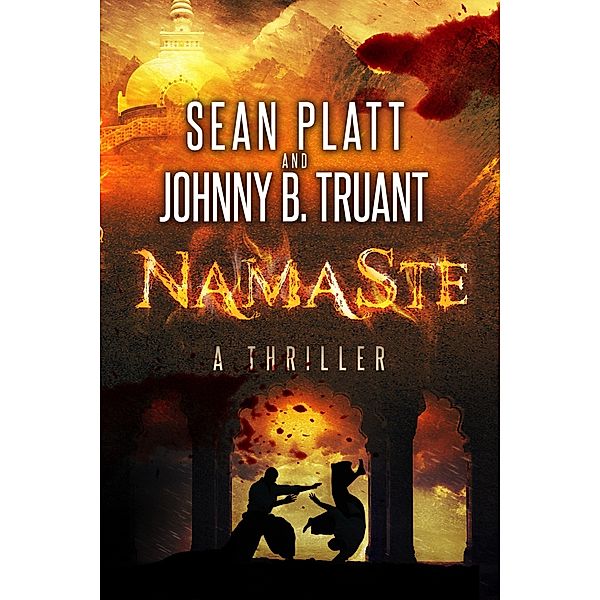 Namaste, Johnny B. Truant, Sean Platt