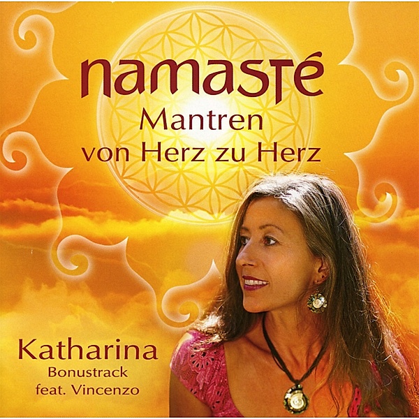 Namaste-Mantren Von Herz Zu Herz, Katharina Ehrles