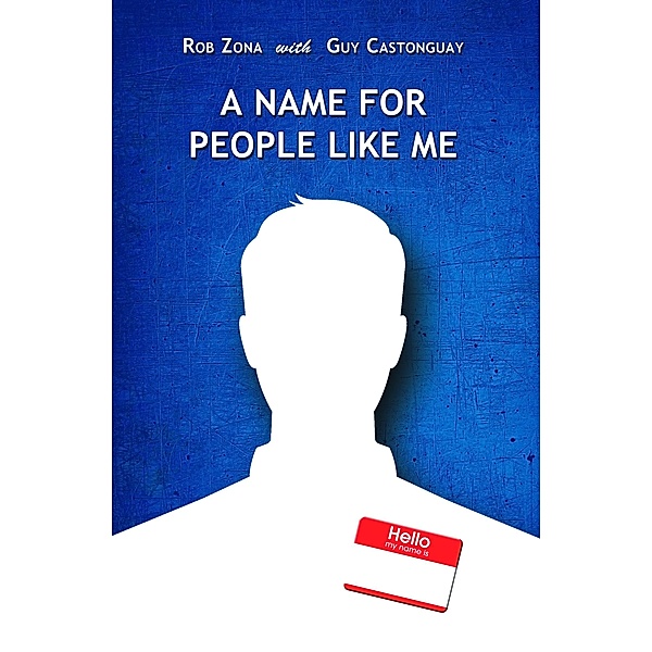 Name For People Like Me, Rob Zona
