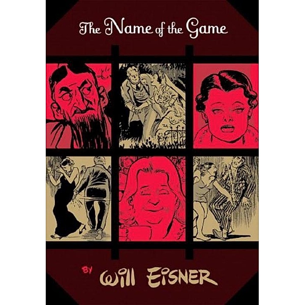 Name of the Game, Will Eisner