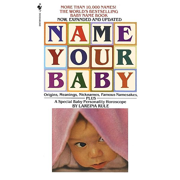 Name Your Baby, Lareina Rule