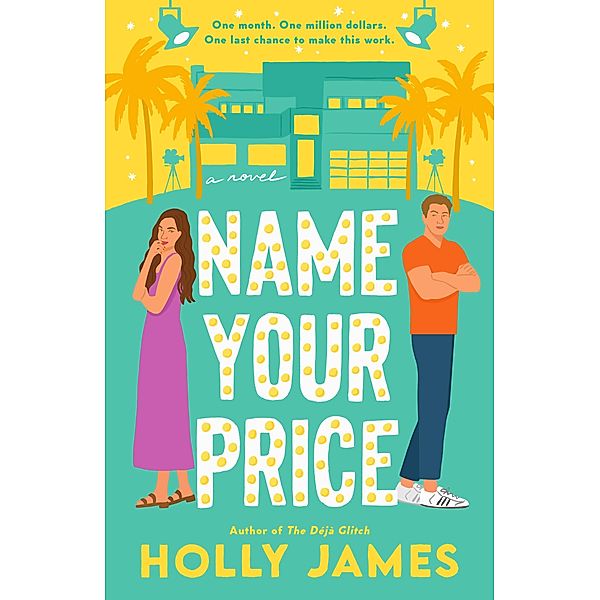 Name Your Price, Holly James