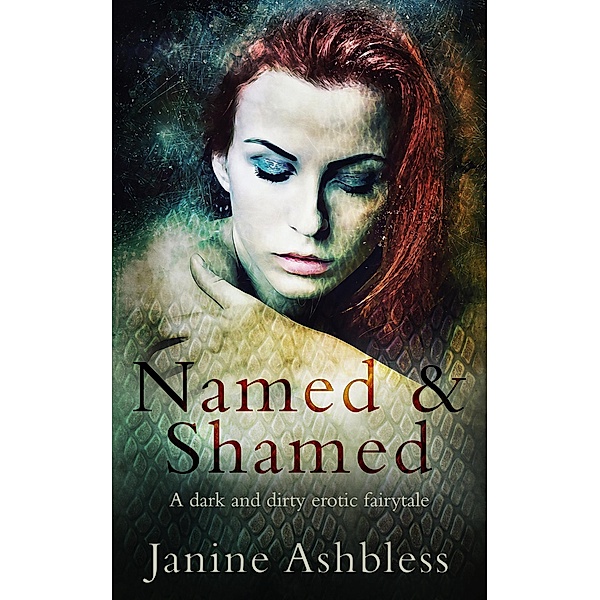 Named and Shamed, Janine Ashbless