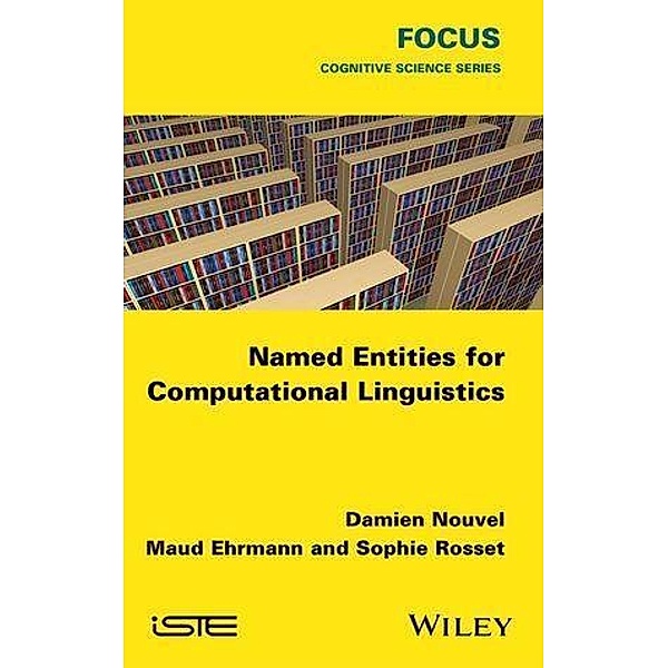 Named Entities for Computational Linguistics, Damien Nouvel, Maud Ehrmann, Sophie Rosset