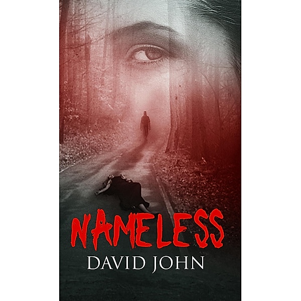 Nameless, David John
