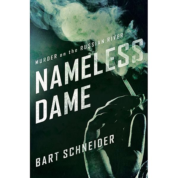 Nameless Dame, Bart Schneider