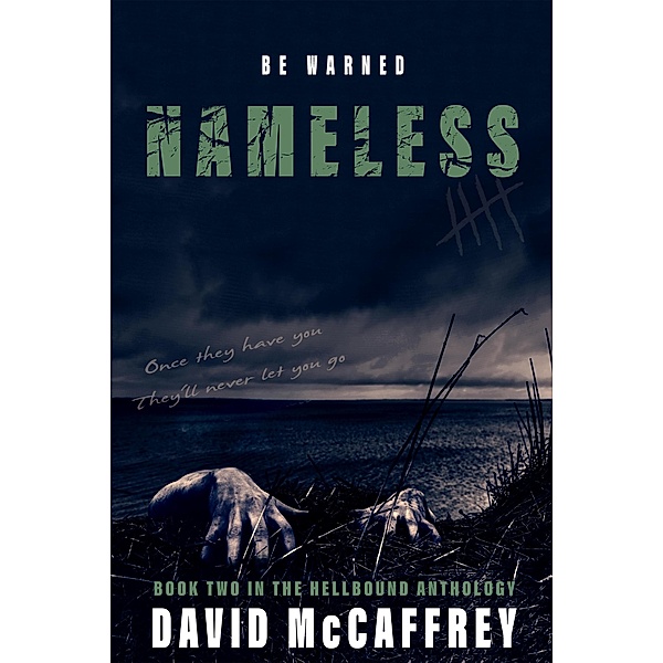 Nameless (Hellbound Anthology) / Hellbound Anthology, David Mccaffrey