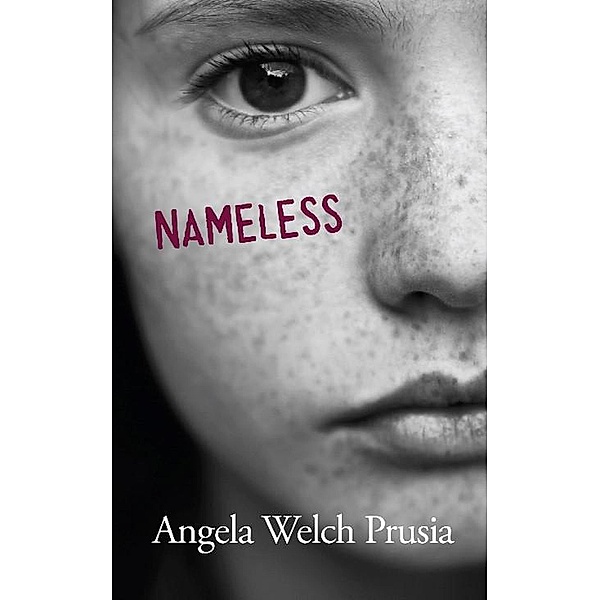 Nameless (The Anonymous Chronicles) / The Anonymous Chronicles, Angela Prusia