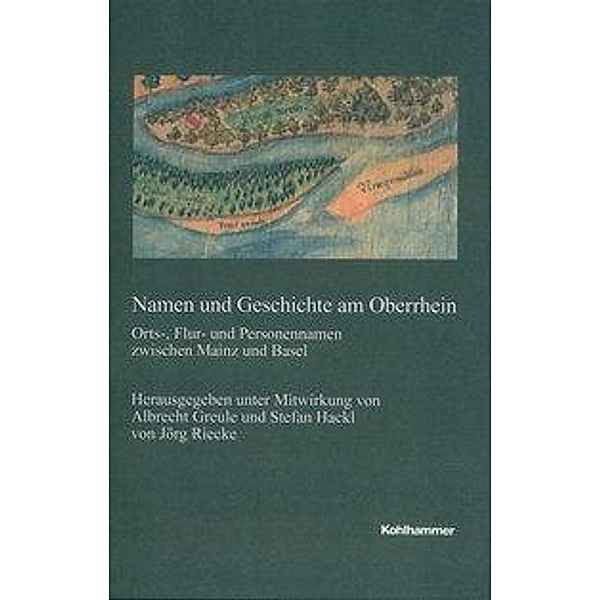 Namen und Geschichte am Oberrhein