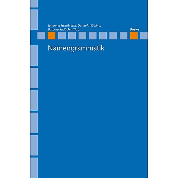 Namengrammatik / Linguistische Berichte, Sonderhefte Bd.23