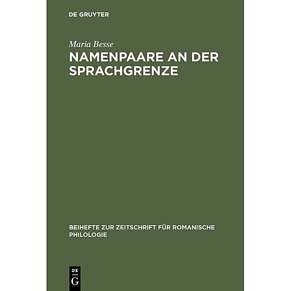 Namenpaare an der Sprachgrenze, Maria Besse