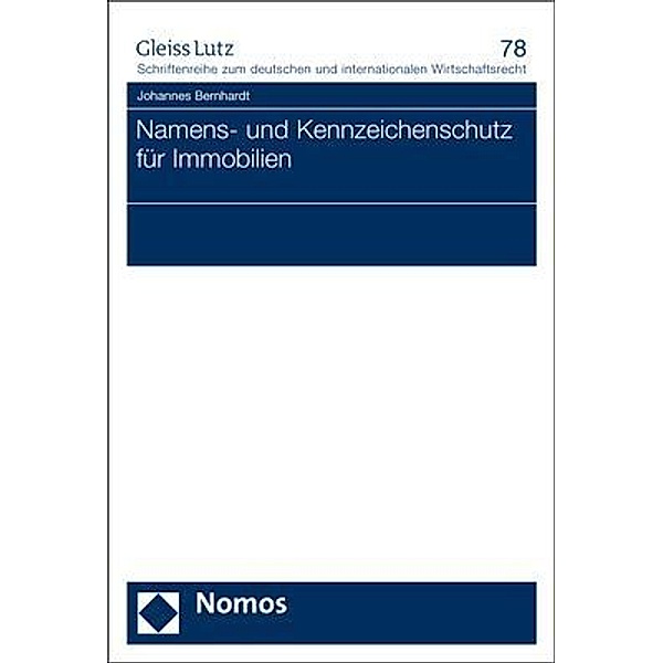 Namens- und Kennzeichenschutz für Immobilien, Johannes Bernhardt