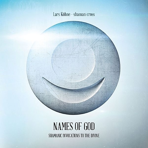 Names Of God, Lars-Shaman Cross Köhne
