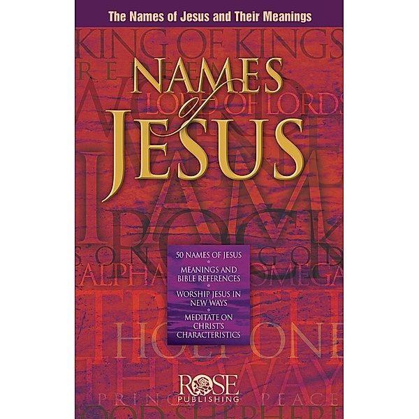 Names of Jesus, Rose Publishing