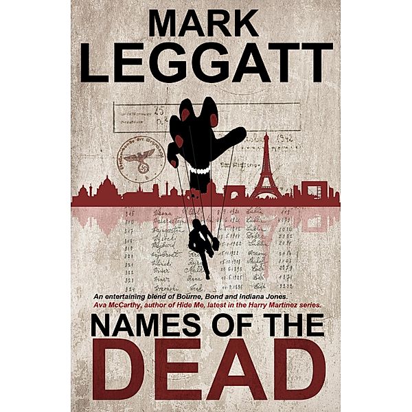 Names of the Dead, Mark Leggatt