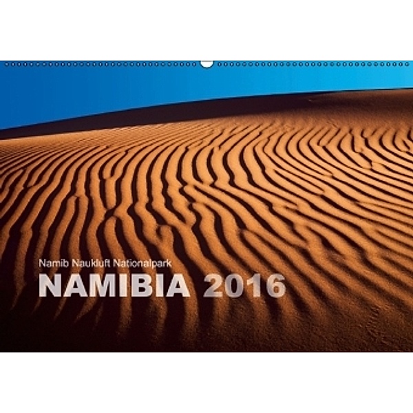 Namib Naukluft Nationalpark. NAMIBIA 2016 (Wandkalender 2016 DIN A2 quer), Lucyna Koch