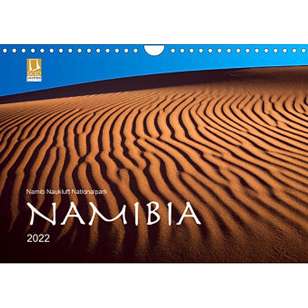 Namib Naukluft Nationalpark. NAMIBIA 2022 (Wandkalender 2022 DIN A4 quer), Lucyna Koch
