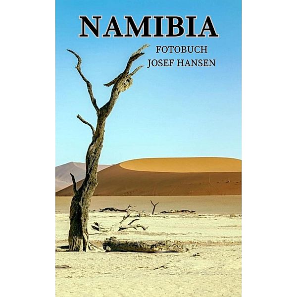 Namibia, Josef Hansen