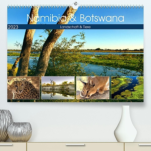 Namibia & Botswana (Premium, hochwertiger DIN A2 Wandkalender 2023, Kunstdruck in Hochglanz), Astrid Ziemer