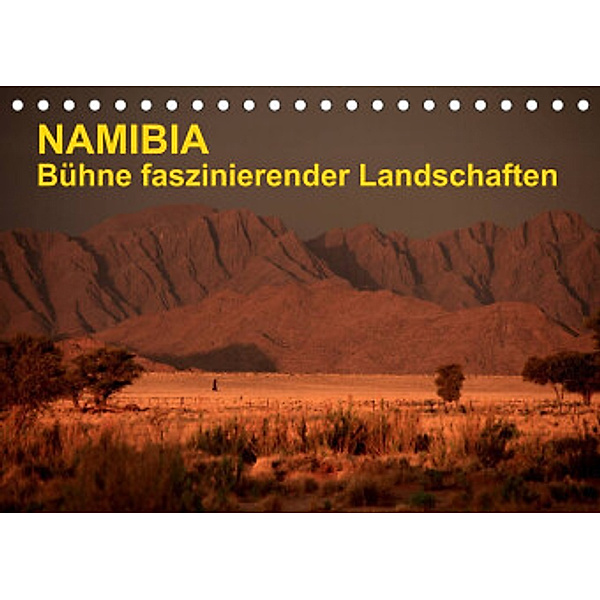 Namibia - Bühne faszinierender Landschaften (Tischkalender 2022 DIN A5 quer), Dr. Werner Altner