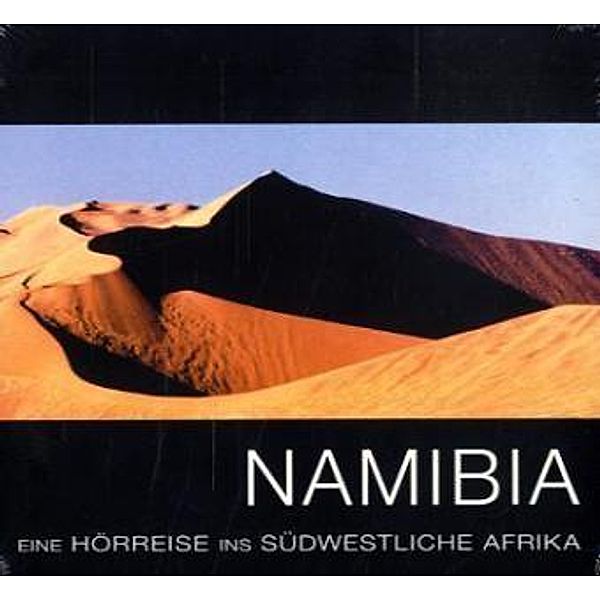 Namibia, Eine Hörreise ins südwestliche Afrika, 1 Audio-CD, Sabine Kämper