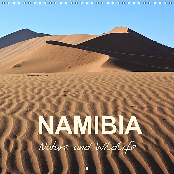 Namibia Nature and Wildlife (Wall Calendar 2023 300 × 300 mm Square), Sabine Reuke