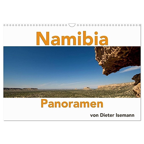 Namibia - Panoramen (Wandkalender 2024 DIN A3 quer), CALVENDO Monatskalender, Dieter Isemann