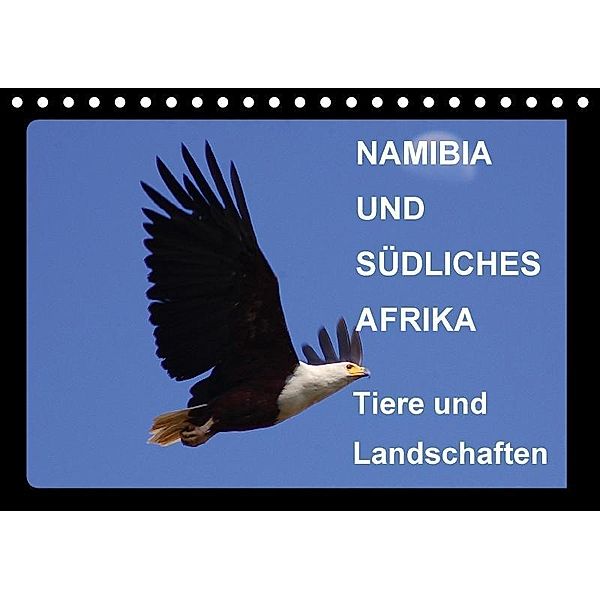 Namibia und Südliches Afrika - Tiere und Landschaften (Tischkalender 2017 DIN A5 quer), Eduard Tkocz
